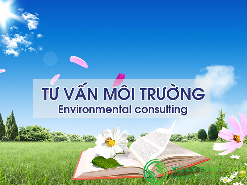 Tư vấn Môi trường Toàn Diện: Bảo vệ & Cải thiện Môi trường Sống